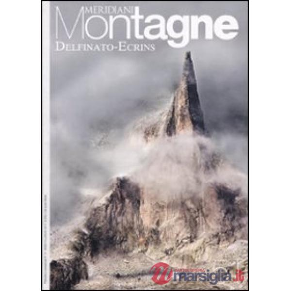 Delfinato-Ecrins. Con cartina