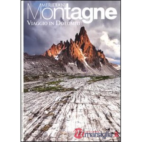 Viaggio in Dolomiti. Con cartina