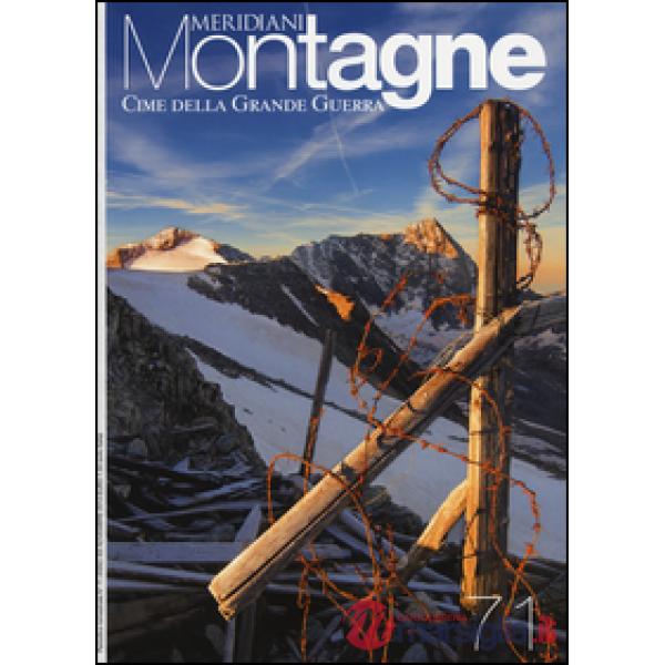 Cime della grande guerra. Con carta