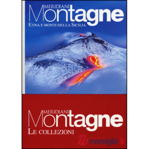 Etna-Sardegna e monti della Sicilia. Con cartina