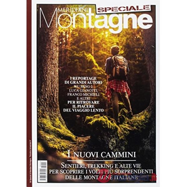 Nuovi cammini. Speciale. Con cartina (I)