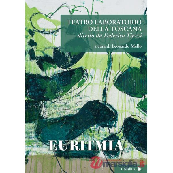 Teatro laboratorio della Toscana diretto da Federico Tiezzi