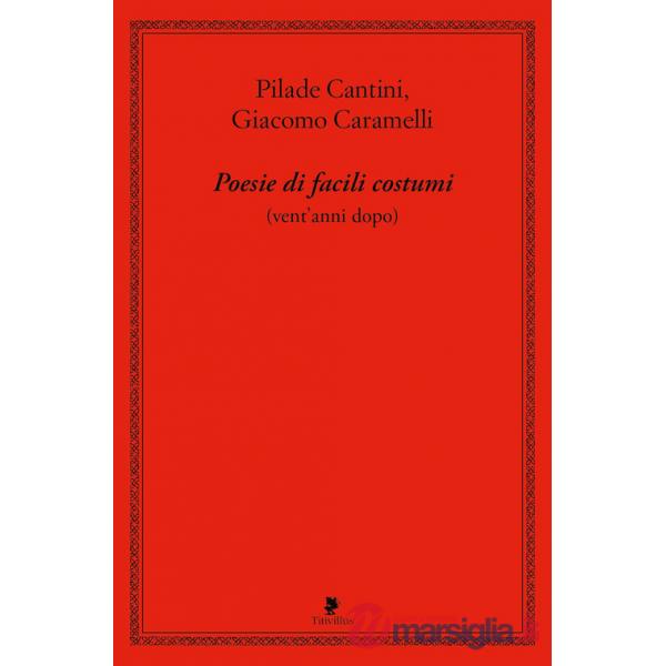 Poesie di facili costumi (vent'anni dopo)