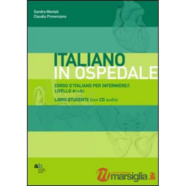 Corso d'italiano per infermiere/i. Livello A1-A2. Guida per l'insegnante