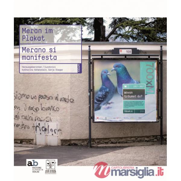 Meran im Plakat-Merano si manifesta