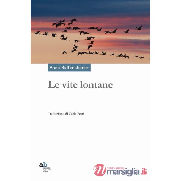 Vite lontane (Le)
