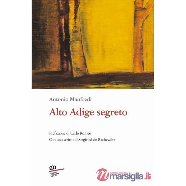 Alto Adige segreto