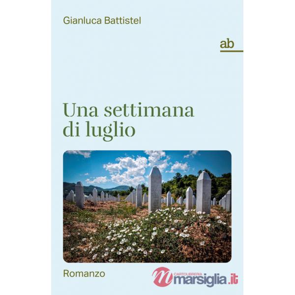 Settimana di luglio (Una)