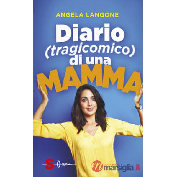 Diario (tragicomico) di una mamma