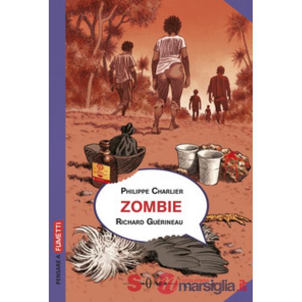 Zombie. La vita oltre la morte