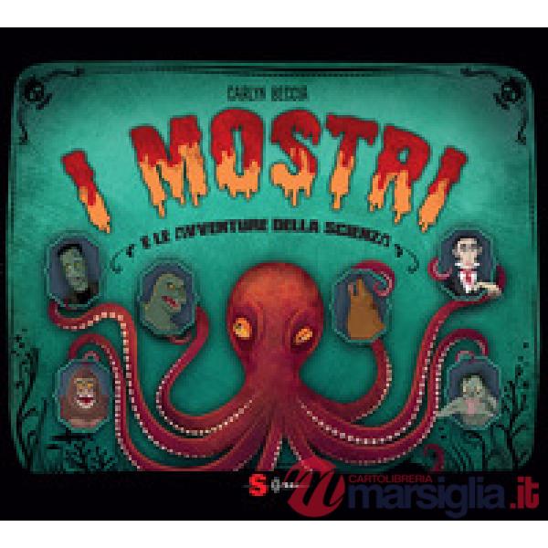 Mostri e le avventure della scienza (I)