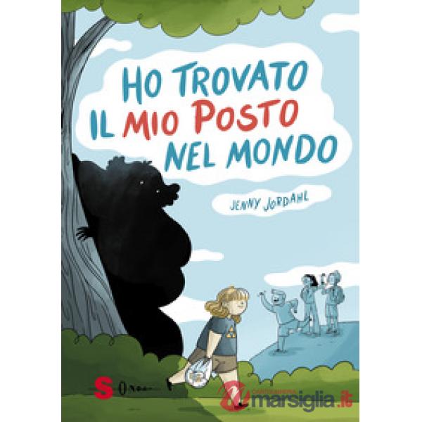 Ho trovato il mio posto nel mondo