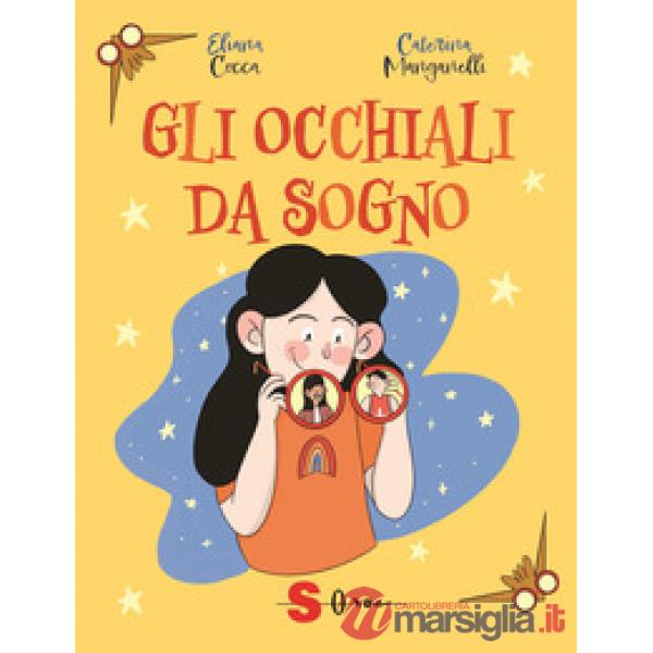 Occhiali da sogno (Gli)