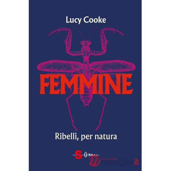 Femmine. Ribelli, per natura
