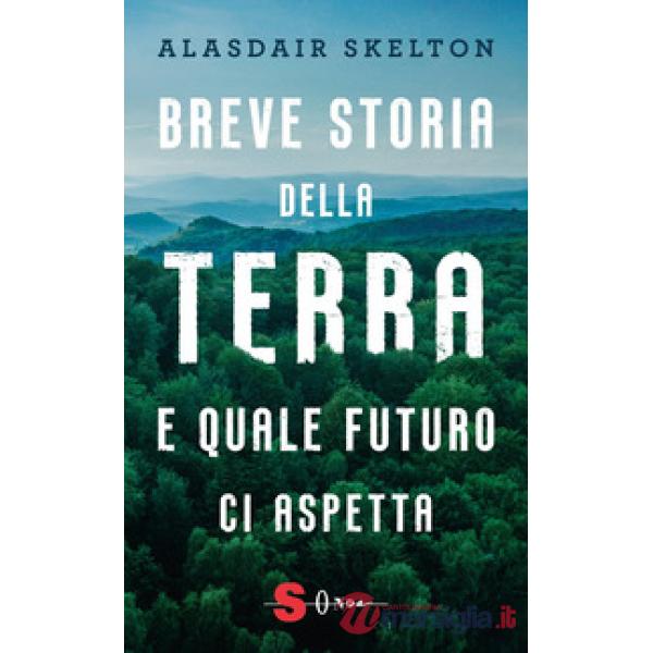 Breve storia della Terra e quale futuro ci aspetta