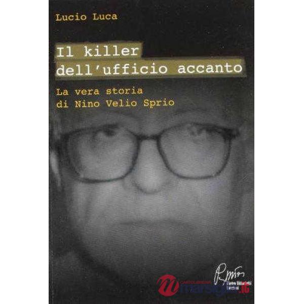 KILLER UFFICIO ACCANTO