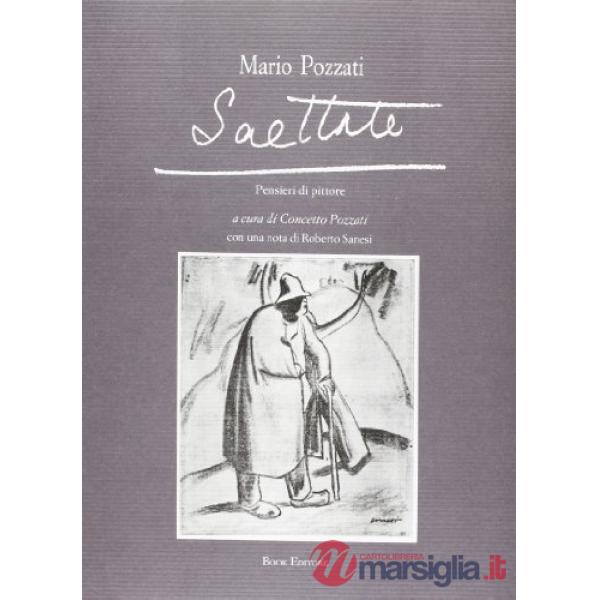 Saettate. Pensieri di pittore