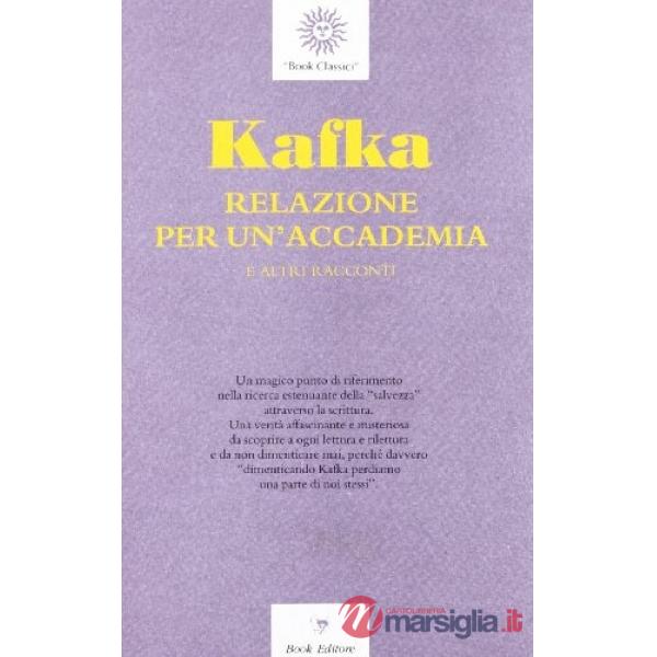 Relazione per un'accademia e altri racconti