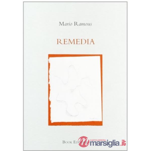 Remedia (con i disegni dell'Antologia minima di Agostino Bonalumi)