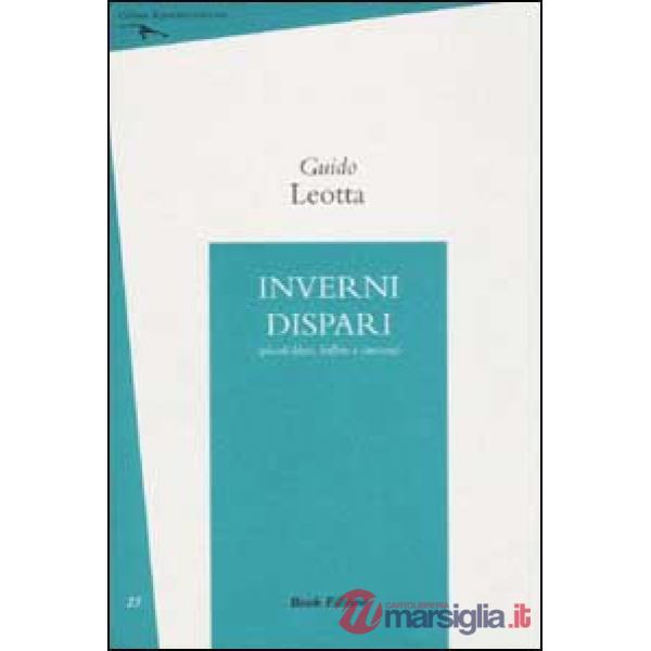 Inverni dispari (piccoli blues, ballate e canzoni)