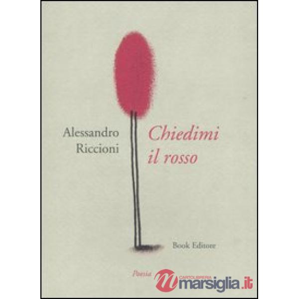 Chiedimi il rosso