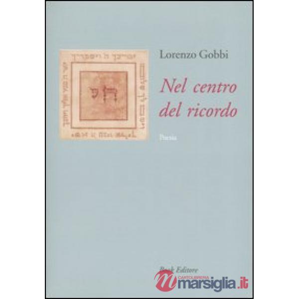 Nel centro del ricordo