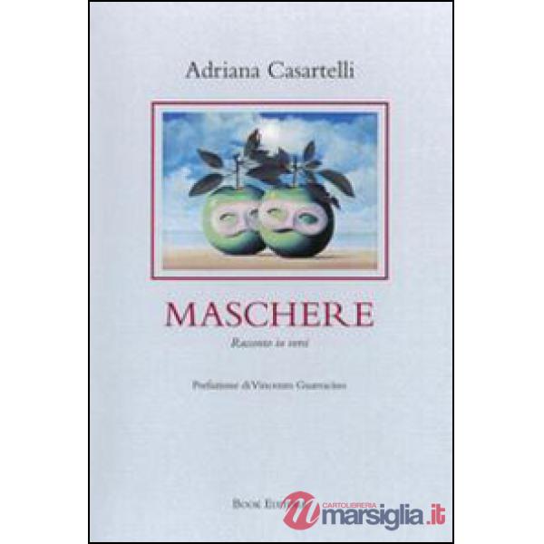 Maschere. Racconto in versi