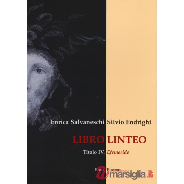 Libro linteo. Vol. 4: Efemeride