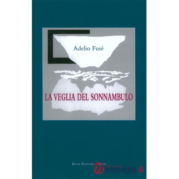 Veglia del sonnambulo (La)