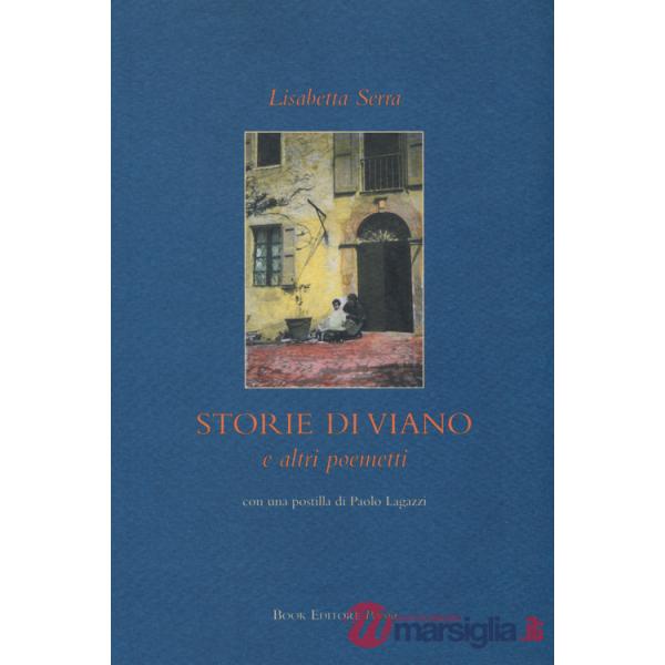 Storie di Viano e altri poemetti