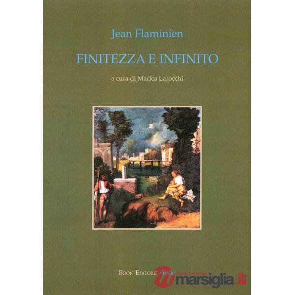 Finitezza e infinito. Testo francese a fronte