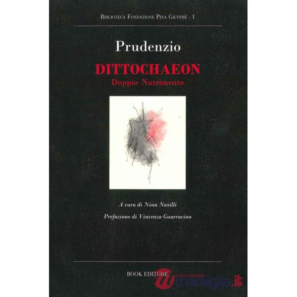 Dittochaeon. Doppio nutrimento