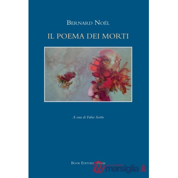 Poema dei morti. Testo francese a fronte (Il)