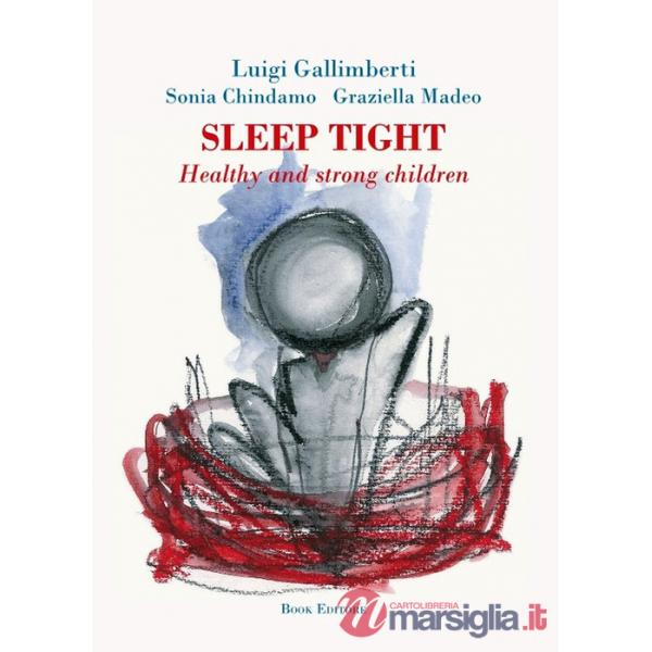 Sleep tight. Healthy and strong children