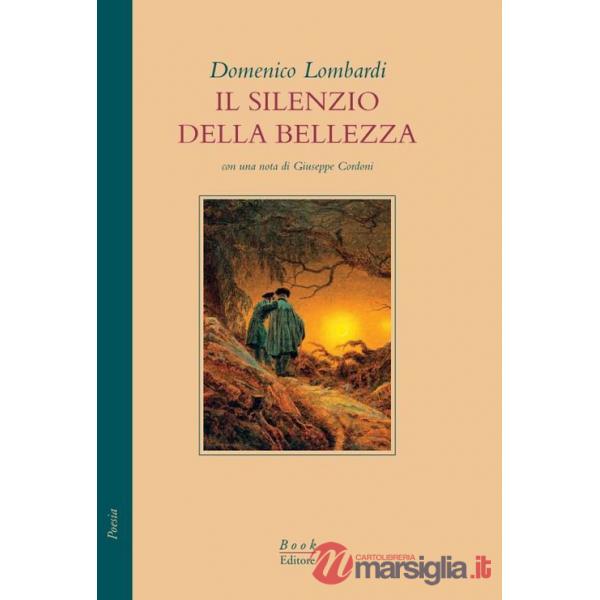 Silenzio della bellezza (Il)