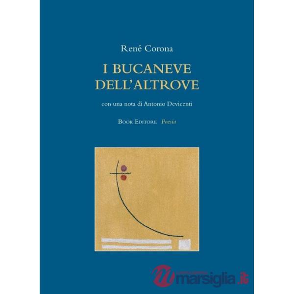 Bucaneve dell'altrove (I)