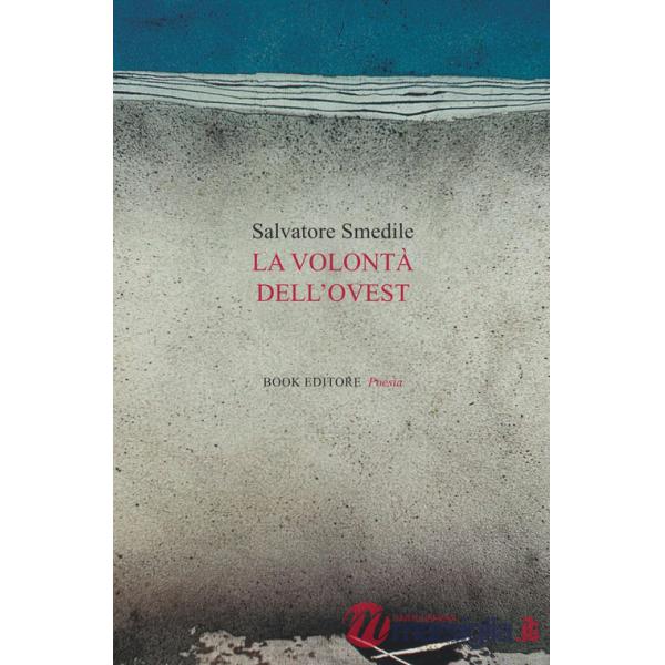 La volontà dell'ovest