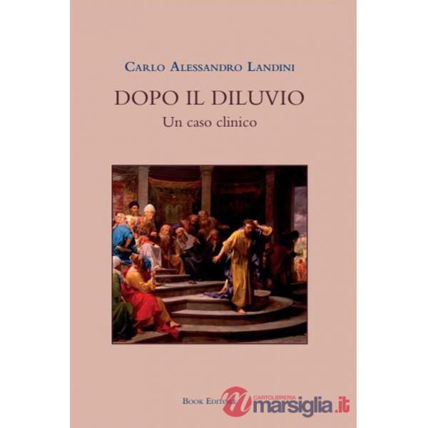 Dopo il diluvio. Un caso clinico