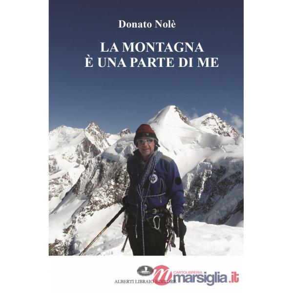 Montagna è una parte di me (La)