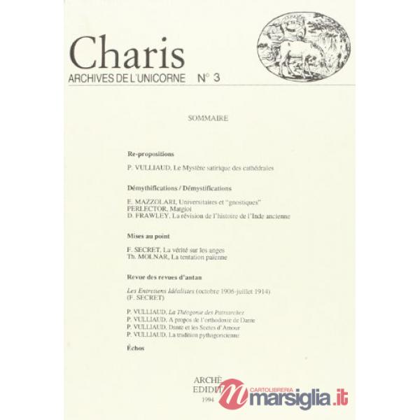Charis. Archives de l'Unicorne. Vol. 3
