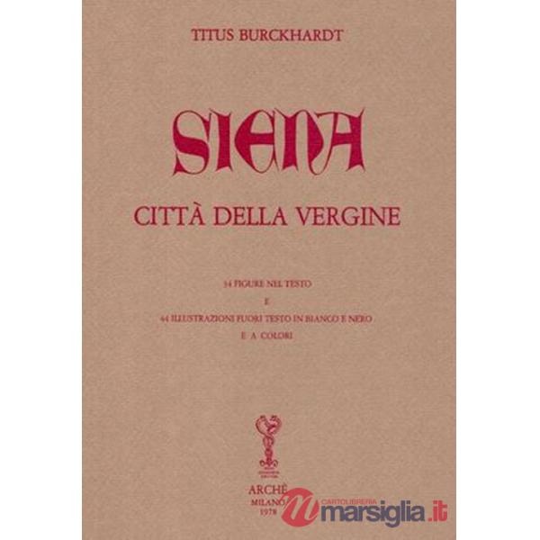 Siena città della Vergine
