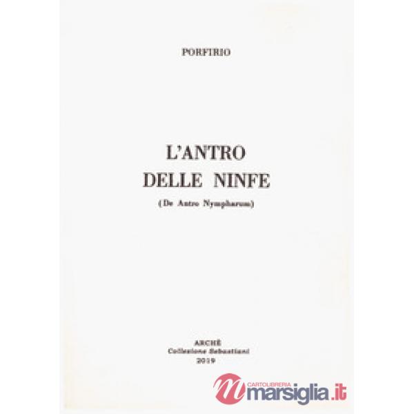 Antro delle ninfe (De antro Nympharum) (L')