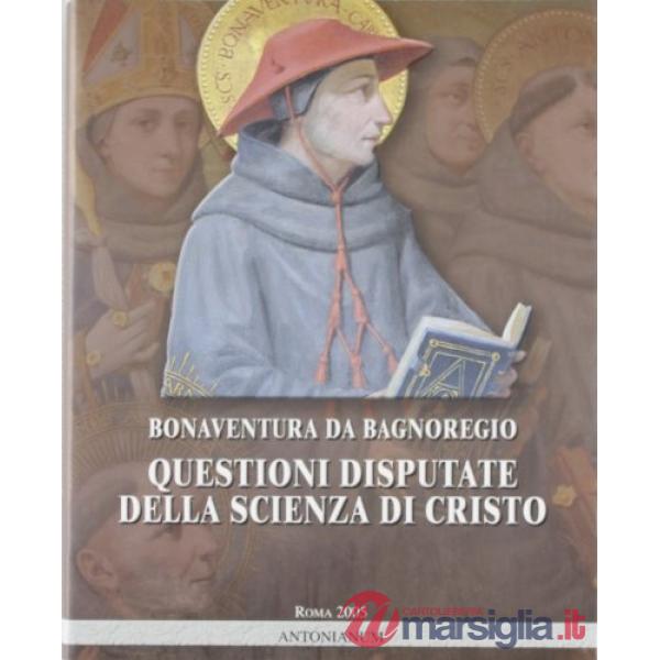Questioni disputate della scienza di Cristo