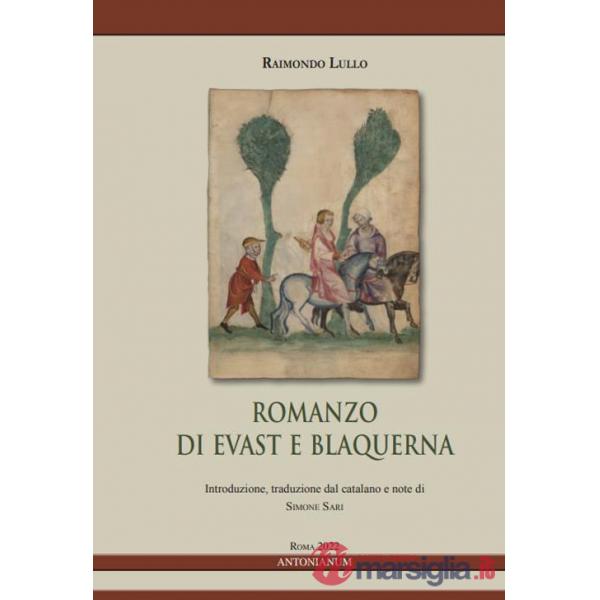 Romanzo di Evast e Blaquerna