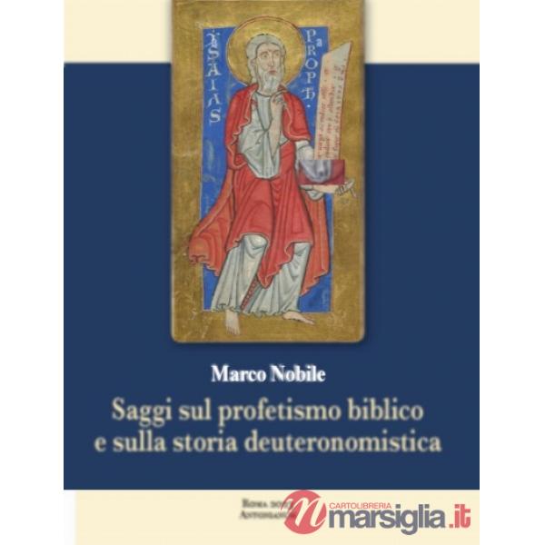 Saggi sul profetismo biblico e sulla storia deuteronomistica
