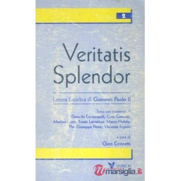 Veritatis splendor. Lettera enciclica