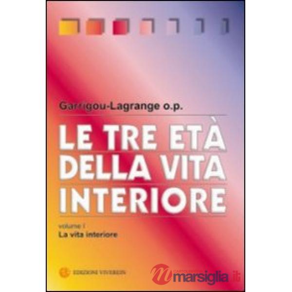 Tre età della vita interiore (Le)