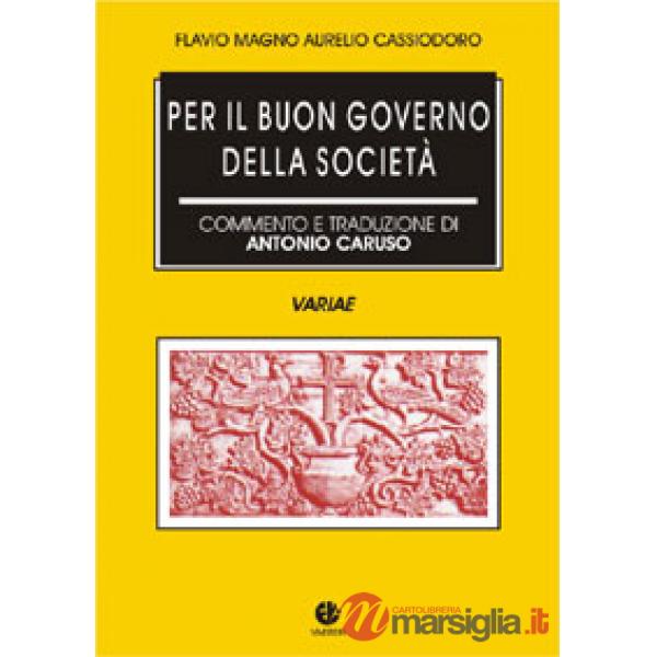 Per il buon governo della società (Variae)