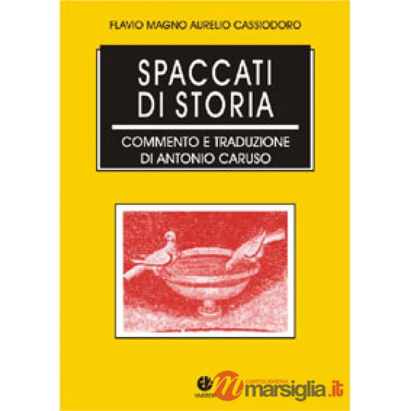 Spaccati di storia. Opere