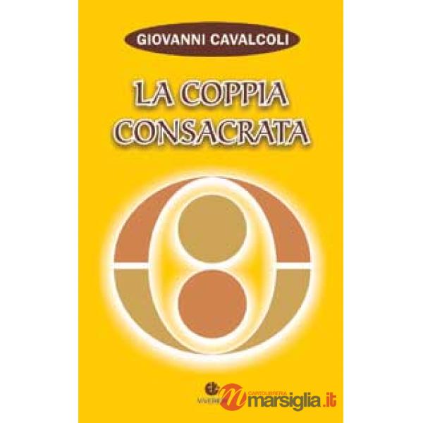 Coppia consacrata (La)